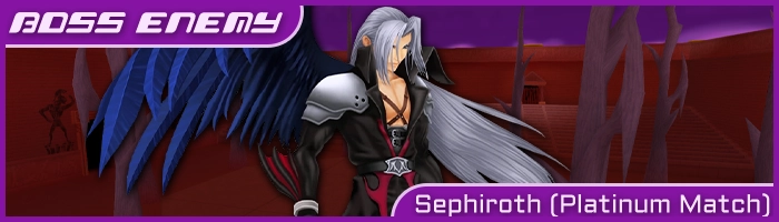 Sephiroth (Platinum Match)